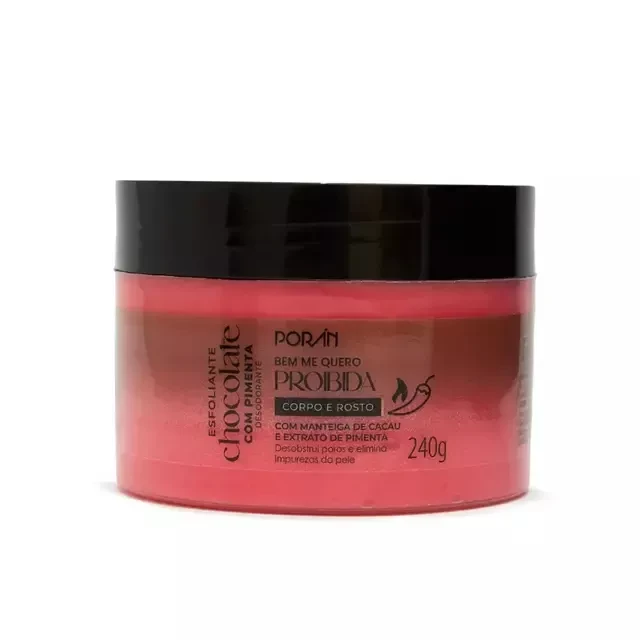 ESFOLIANTE CORPO E ROSTO - CHOCOLATE COM PIMENTA - BEM ME QUERO PROIBIDA - PORAN - 240 G