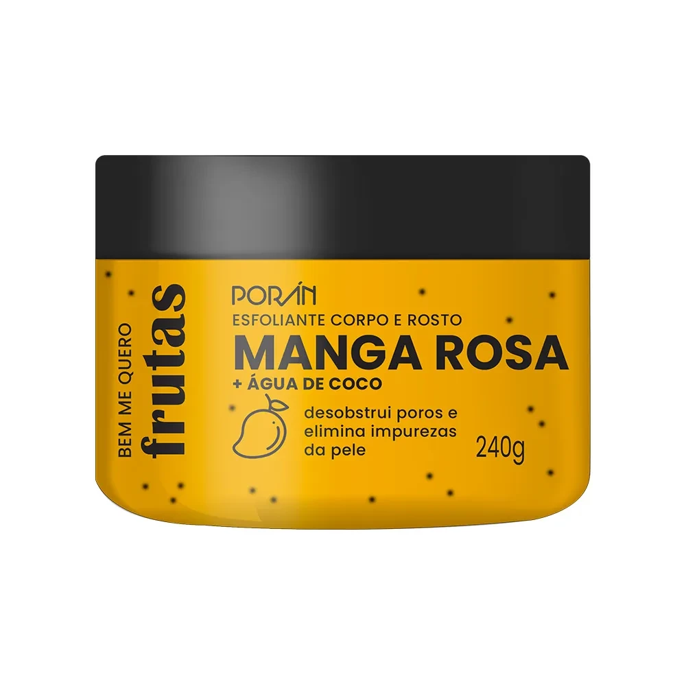 ESFOLIANTE - MANGA - CORPO E ROSTO - BEM ME QUERO FRUTAS - PORAN - 240 G