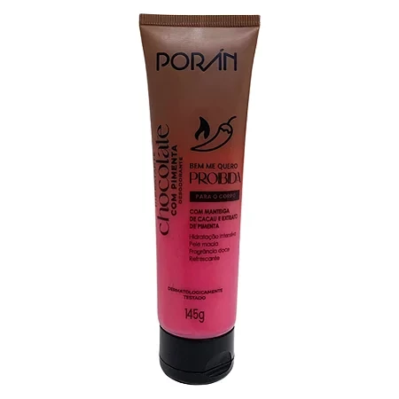 HIDRATANTE CORPORAL - CHOCOLATE COM PIMENTA - BEM ME QUERO PROIBIDA - PORAN - 145 G