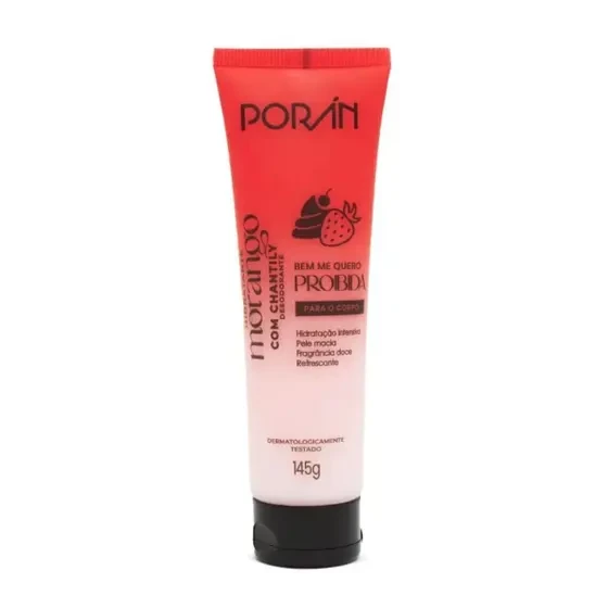 HIDRATANTE CORPORAL - MORANGO COM CHANTILY - BEM ME QUERO PROIBIDA - PORAN - 145 G